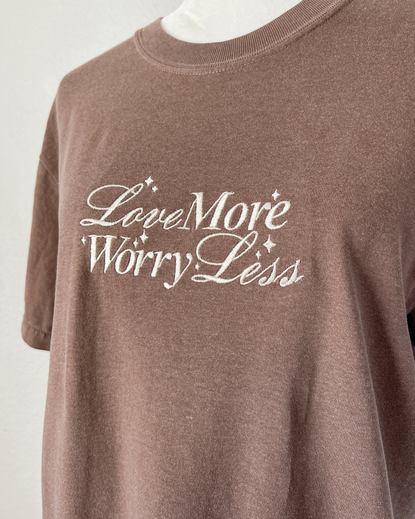Love More Worry Less Embroidered T-Shirt