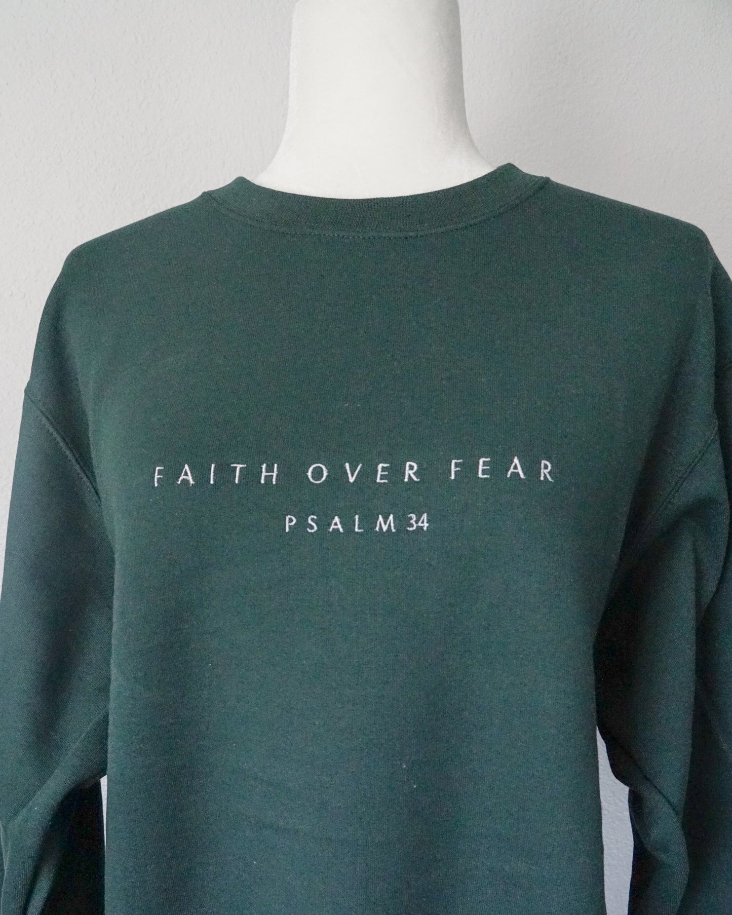 Faith Over Fear Embroidered Crewneck