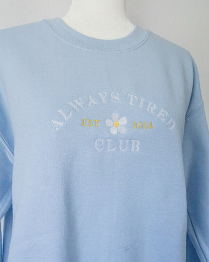 Always Tired Club '24 Embroidered Crewneck